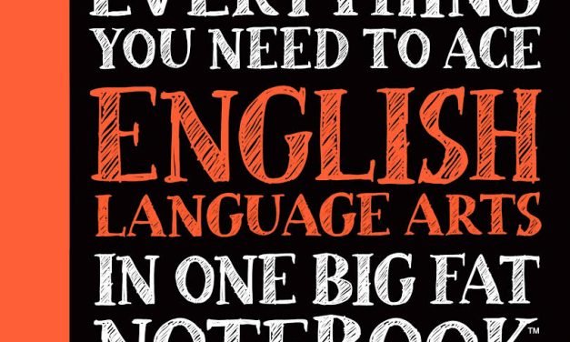 EVERYTHING YOU NEED TO ACE ENGLISH LANGUAGE ARTS IN ONE BIG FAT NOTEBOOK